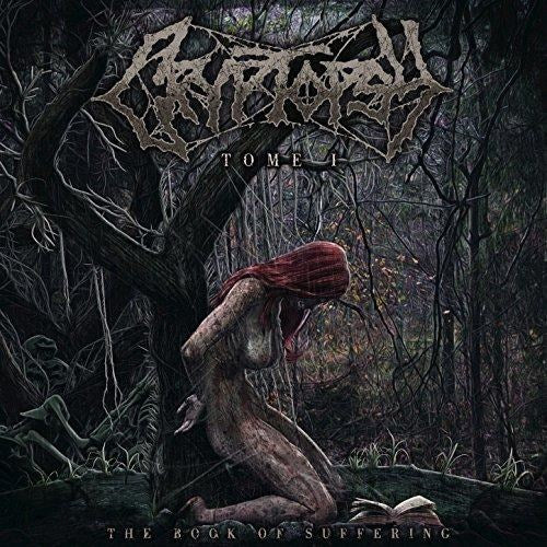 Cryptopsy - Book Of Suffering, The: Tome I (2024 EP reissue) - CD - New - Image 2